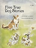 Title: Five True Dog Stories